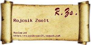 Rojcsik Zsolt névjegykártya